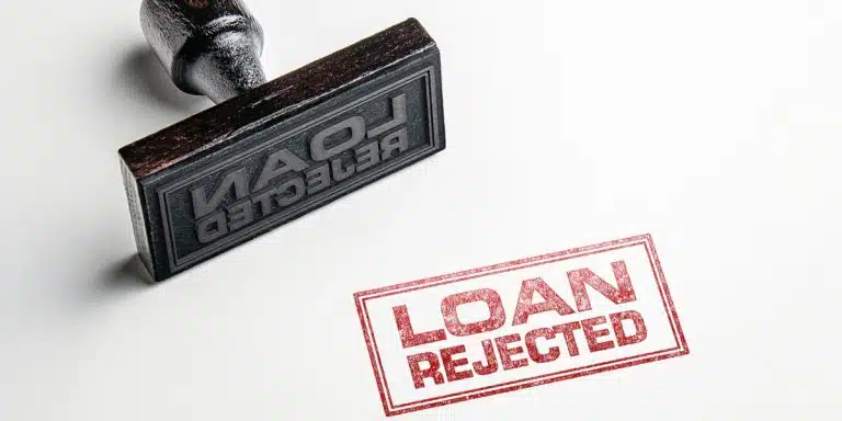What Happens If You're Not Approved For A Loan
